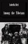 Among The Tibetans by Isabella Bird, 9781138863583