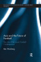 Asia and the Future of Football (The Role of the Asian Football Confederation) by Ben Weinberg, 9781138640719