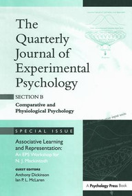 Associative Learning and Representation: An EPS Workshop for N.J. Mackintosh by Anthony Dickinson, Ian P.L. McLaren, 9781138883284