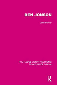Ben Jonson - 9781138236462 by John Palmer, 9781138236462
