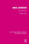 Ben Jonson (His Craft and Art) by Rosalind Miles, 9781138244276