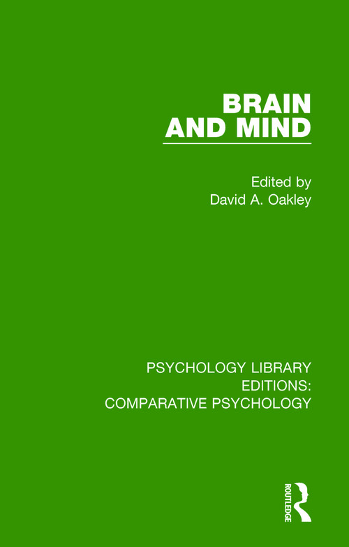 Brain and Mind by David A. Oakley, 9781138562370