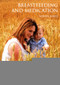 Breastfeeding and Medication by Wendy Jones, 9781138298323