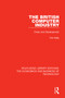 The British Computer Industry (Crisis and Development) by Tim Kelly, 9780815384427