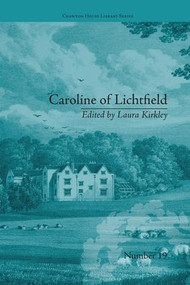 Caroline of Lichtfield (by Isabelle de Montolieu) by Laura Kirkley, 9781138235502