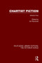 Chartist Fiction (Volume Two) by Ian Haywood, 9781138644656