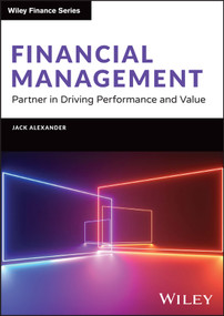Financial Management (Partner in Driving Performance and Value) by Jack Alexander, 9781394228362
