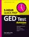 GED Test 5-Hour Quick Prep For Dummies by Tim Collins, 9781394231744