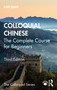 Colloquial Chinese (The Complete Course for Beginners) by Qian Kan, 9781138388291