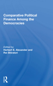 Comparative Political Finance Among the Democracies - 9780367166687 by Herbert E. Alexander, 9780367166687