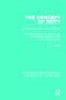 The Concept of Deity (A Comparative and Historical Study. The Wilde Lectures in Natural and Comparative Religion in the University of Oxford) by E.O. James, 9781138641761