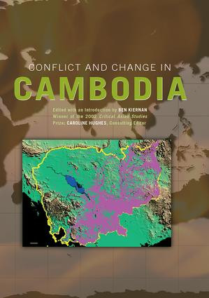 Conflict and Change in Cambodia by Ben Kiernan, Caroline Hughes, 9781138971516