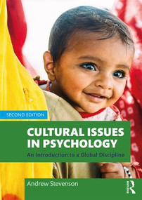 Cultural Issues in Psychology (An Introduction to a Global Discipline) by Andrew Stevenson, 9780815383987