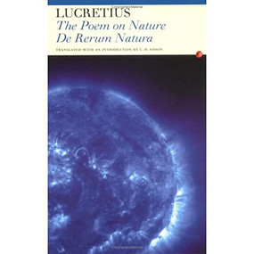 De Rerum Natura (The Poem on Nature) by Lucretius, C.H. Sisson, 9780415969574