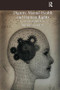 Dignity, Mental Health and Human Rights (Coercion and the Law) by Brendan D. Kelly, 9781138094451