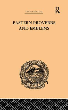 Eastern Proverbs and Emblems (Illustrating Old Truths) by James Long, 9781138968172
