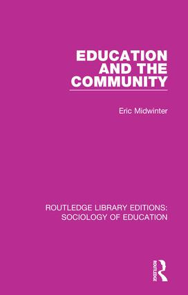 Education and the Community by Eric Midwinter, 9780415788823
