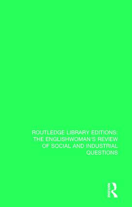 The Englishwoman's Review of Social and Industrial Questions (1873) by Janet Murray, Myra Stark, 9781138221215