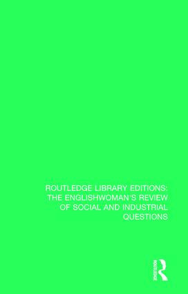 The Englishwoman's Review of Social and Industrial Questions (1877) by Janet Horowitz Murray, Myra Stark, 9781138222540