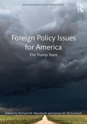 Foreign Policy Issues for America (The Trump Years) by Richard W. Mansbach, James M. McCormick, 9780815394037