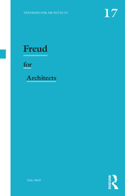 Freud for Architects by John Abell, 9781138390683