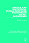 Gender and Successful Human Resource Decisions in Small Businesses by Deborah Cain Good, 9780415786485