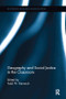 Geography and Social Justice in the Classroom by Todd W. Kenreich, 9781138108707