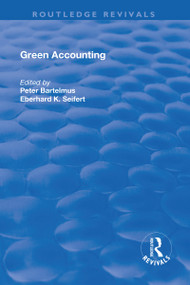 Green Accounting by Peter Bartelmus, E.K. Seifert, 9781138715141