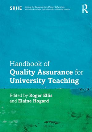 Handbook of Quality Assurance for University Teaching by Roger Ellis, Elaine Hogard, 9781138733800