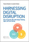Harnessing Digital Disruption (How Companies Win with Design Thinking, Agile, and Lean Startup) by Pascal Dennis, Laurent Simon, 9781138323209