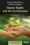 Human Rights and the Environment (Key Issues) by Sumudu Atapattu, Andrea Schapper, 9781138722750