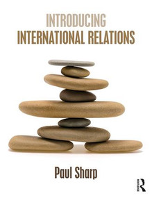 Introducing International Relations by Paul Sharp, 9781138297678