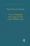 Lies, Language and Logic in the Late Middle Ages by Paul Vincent Spade, 9780860782209