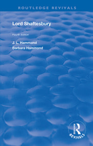 Lord Shaftesbury by J. L. Hammond, Barbara Hammond, 9780367149055