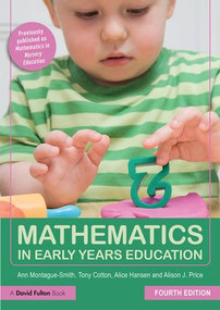 Mathematics in Early Years Education by Ann Montague-Smith, Tony Cotton, Alice Hansen, Alison Price, 9781138731127