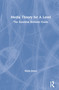 Media Theory for A Level (The Essential Revision Guide) by Mark Dixon, 9780367145422