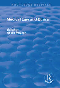 Medical Law and Ethics by Sheila McLean, 9781138730960