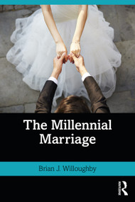 The Millennial Marriage by Brian Willoughby, 9780367262518
