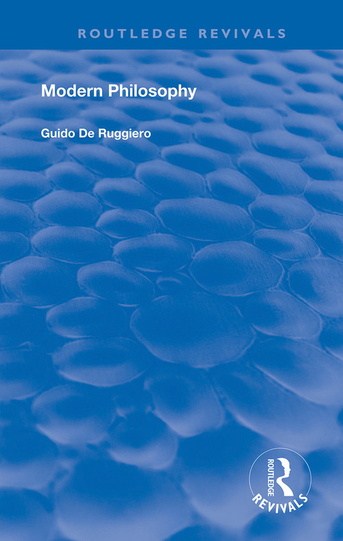 Modern Philosophy - 9780367110758 by Guido De Ruggiero, 9780367110758