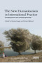 The New Humanitarians in International Practice (Emerging actors and contested principles) by Zeynep Sezgin, Dennis Dijkzeul, 9780815394242