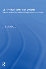 Oil Revenues In The Gulf by Ali Khalifa Al-Kuwari, 9780367171896
