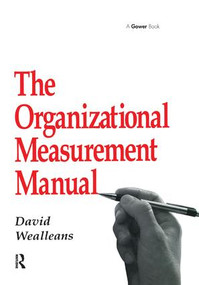 The Organizational Measurement Manual by David Wealleans, 9781138256187