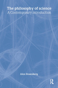 Philosophy of Science (A Contemporary Introduction) by Alex Rosenberg, 9780415152815