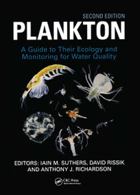 Plankton (Guide to Their Ecology and Monitoring for Water Quality) by Iain Suthers, David Rissik, Anthony Richardson, 9780367030162
