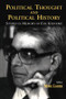 Political Thought and Political History (Studies in Memory of Elie Kedourie) by Moshe Gammer, 9781138978898