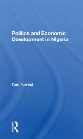 Politics And Economic Development In by Tom Forrest, 9780367299071