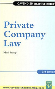 Practice Notes on Private Company Law by Mark Stamp, 9781859414576