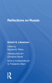 Reflections On Russia by Dmitrii S Likhachev, 9780367300814