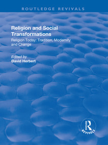 Religion and Social Transformations (Volume 2) by David Herbert, 9781138726734