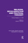 Religion, Secularization and Political Thought (Thomas Hobbes to J. S. Mill) by James E. Crimmins, 9781138997240